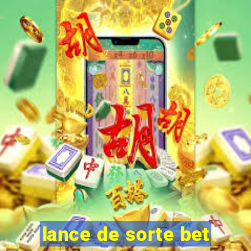 lance de sorte bet